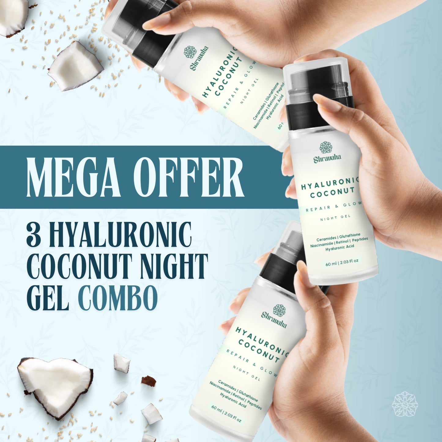 Hyaluronic Coconut & Rice Water Repair & Glow Night Gel  (Buy 3 @999)