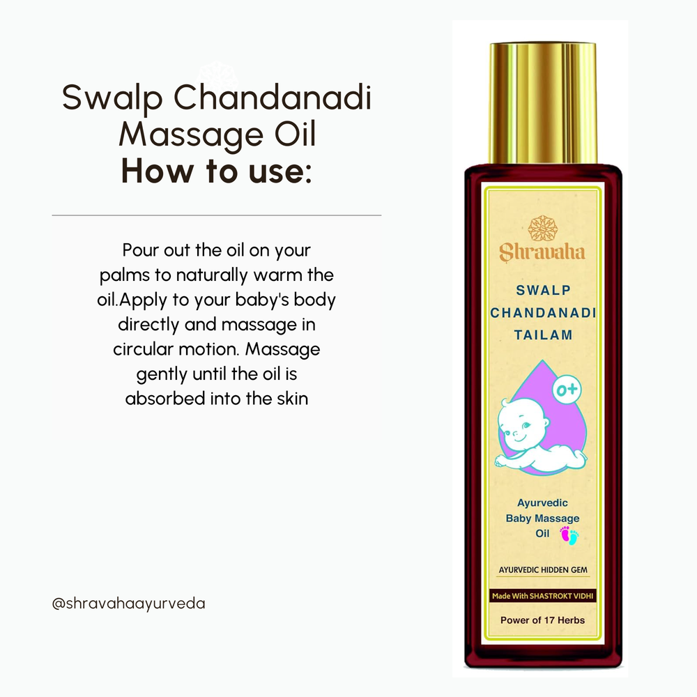 Swalp Chandanadi Tailam – Ayurvedic Baby Massage Oil